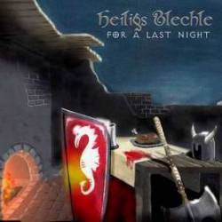 Heiligs Blechle : For a Last Night